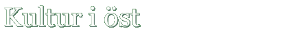 Kultur i öst